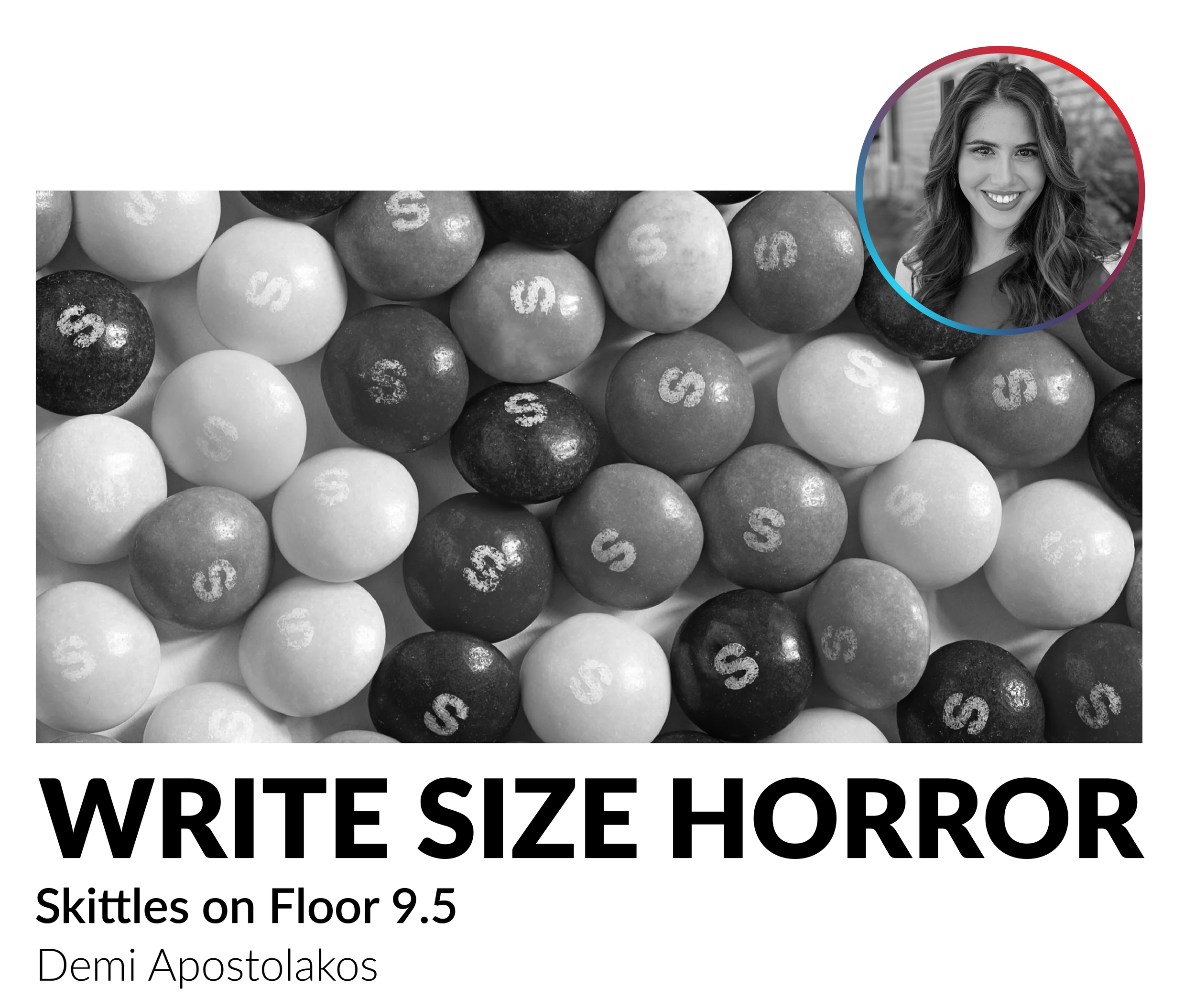 Write Size Horror: Skittles on Floor 9.5