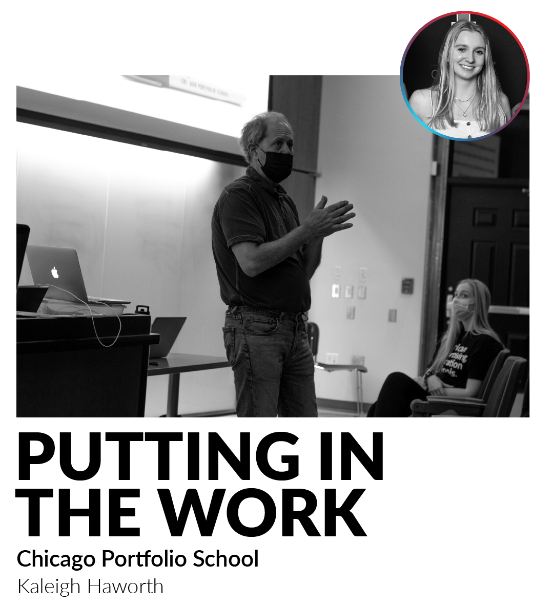 Putting in the Work: Chicago Portfolio School