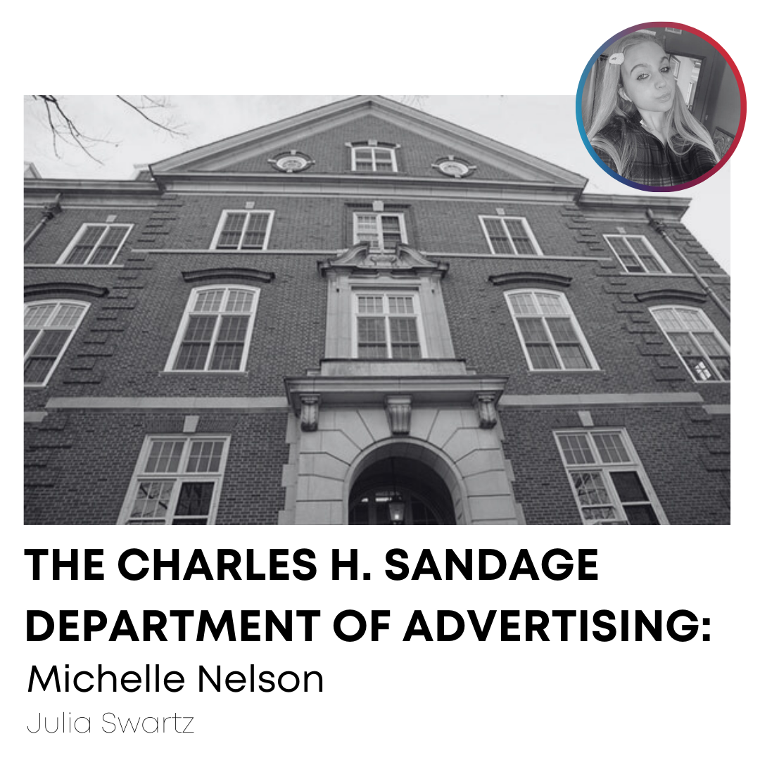 Michelle Nelson on the Charles H. Sandage Department of Advertising