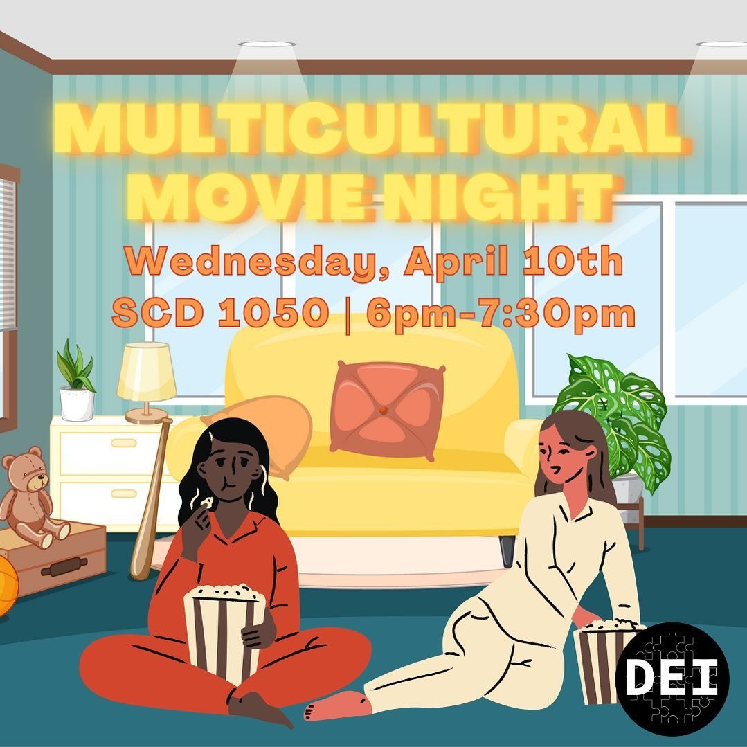 Lay back and relax with the DEI team this Wednesday! We&rsquo;re having a Multicultural Movie Night, and you&rsquo;re invited 💛

Throw on some comfy pajamas, bring a blanket, and enjoy the provided refreshments! OH&hellip;and guess what movie is sho