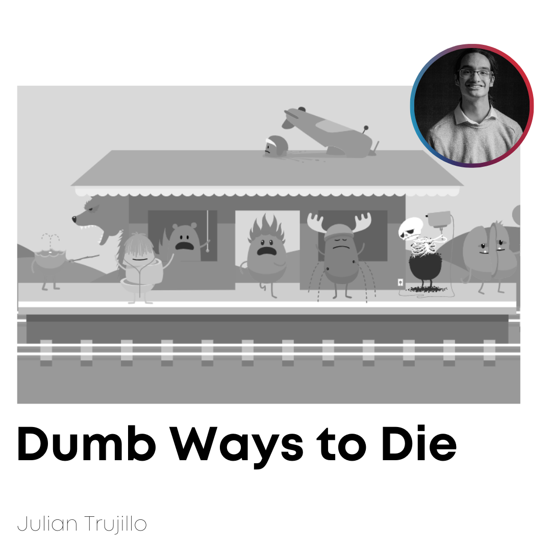 Dumb Ways to Die 