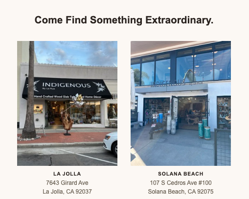 Indigenous by La Rue luxury custom furniture showrooms in la Jolla and Solana beach, California, specializing in live edge dining tables, resin tables, and handcrafted furniture.