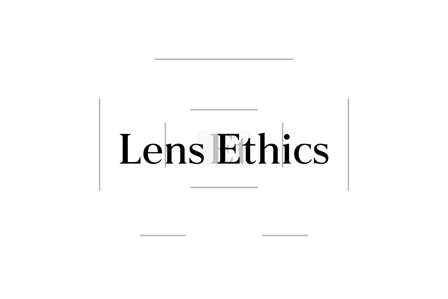 Lens Ethics