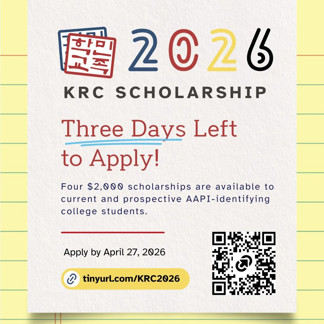 🚨Just three days left to submit your scholarship application! All materials including recommendation letters are due by Monday, April 27, 11:59 PM (PST).⁠
⁠
Start on your application today. 🔗tinyurl.com/KRC2026⁠
Link in bio.⁠
⁠
민족학교 장학금 신청 마감일이 3일 