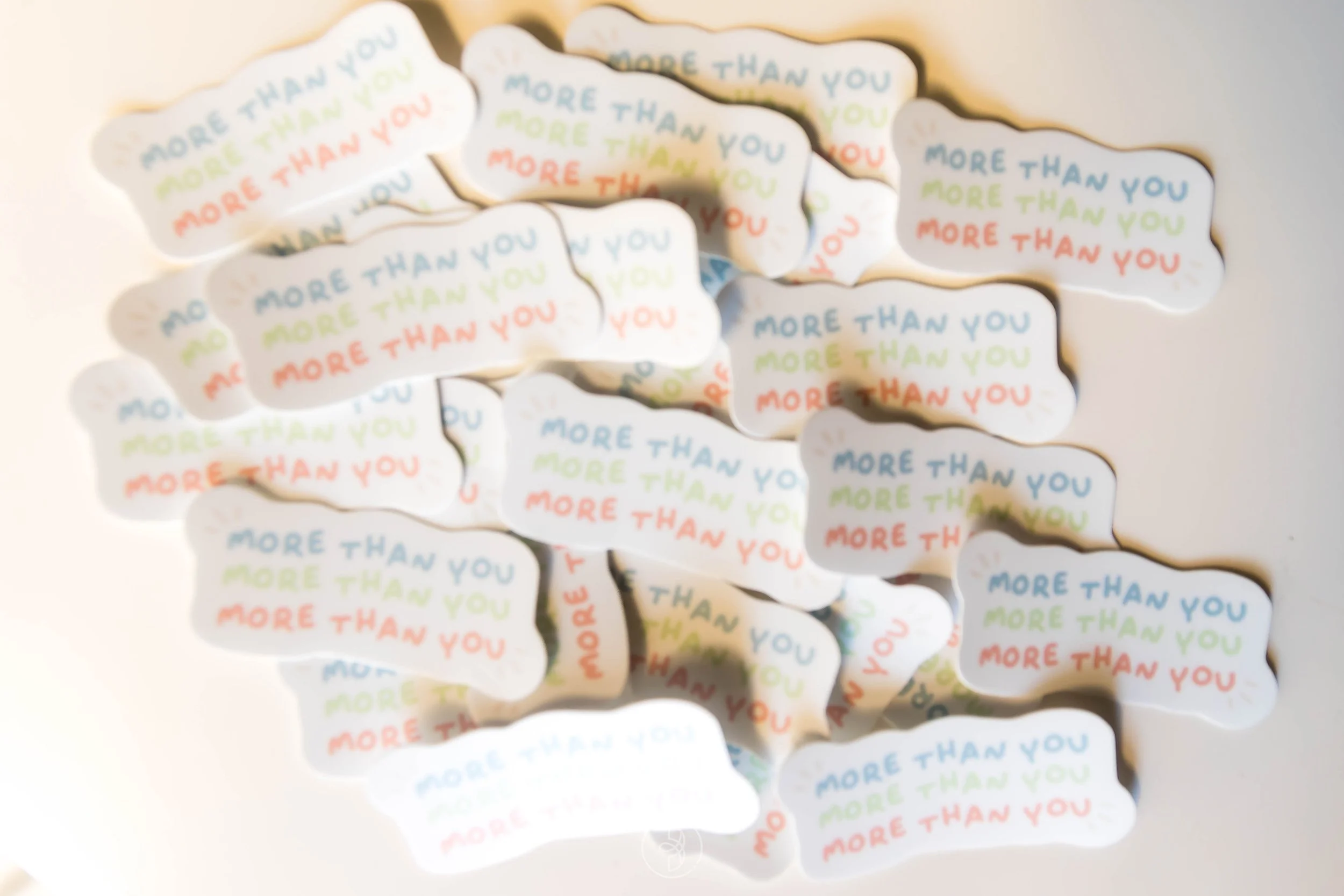 More Than You | Sticker