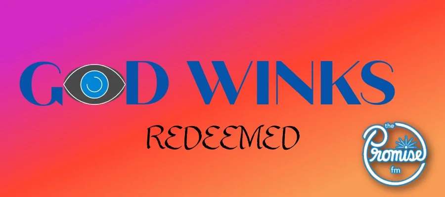 GOD WINKS - REDEEMED