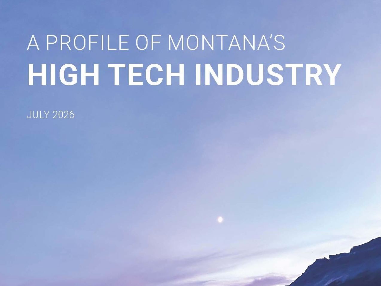 Montana Tech Industry Generated $7.9 Billion in Revenue, Grew Twice as Fast as State Economy