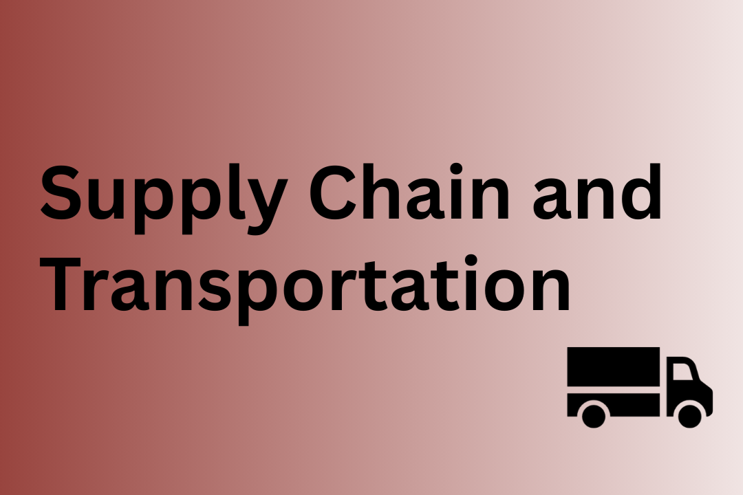 Supply Chain & Transportation
