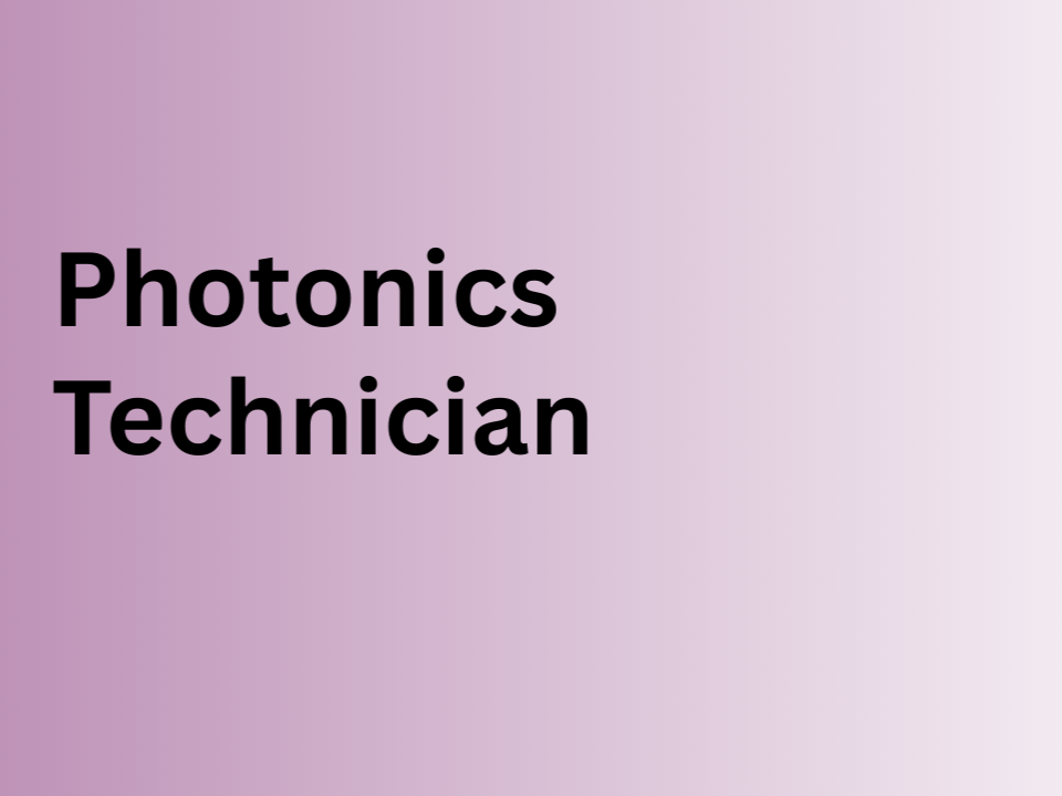 Photonics Technician