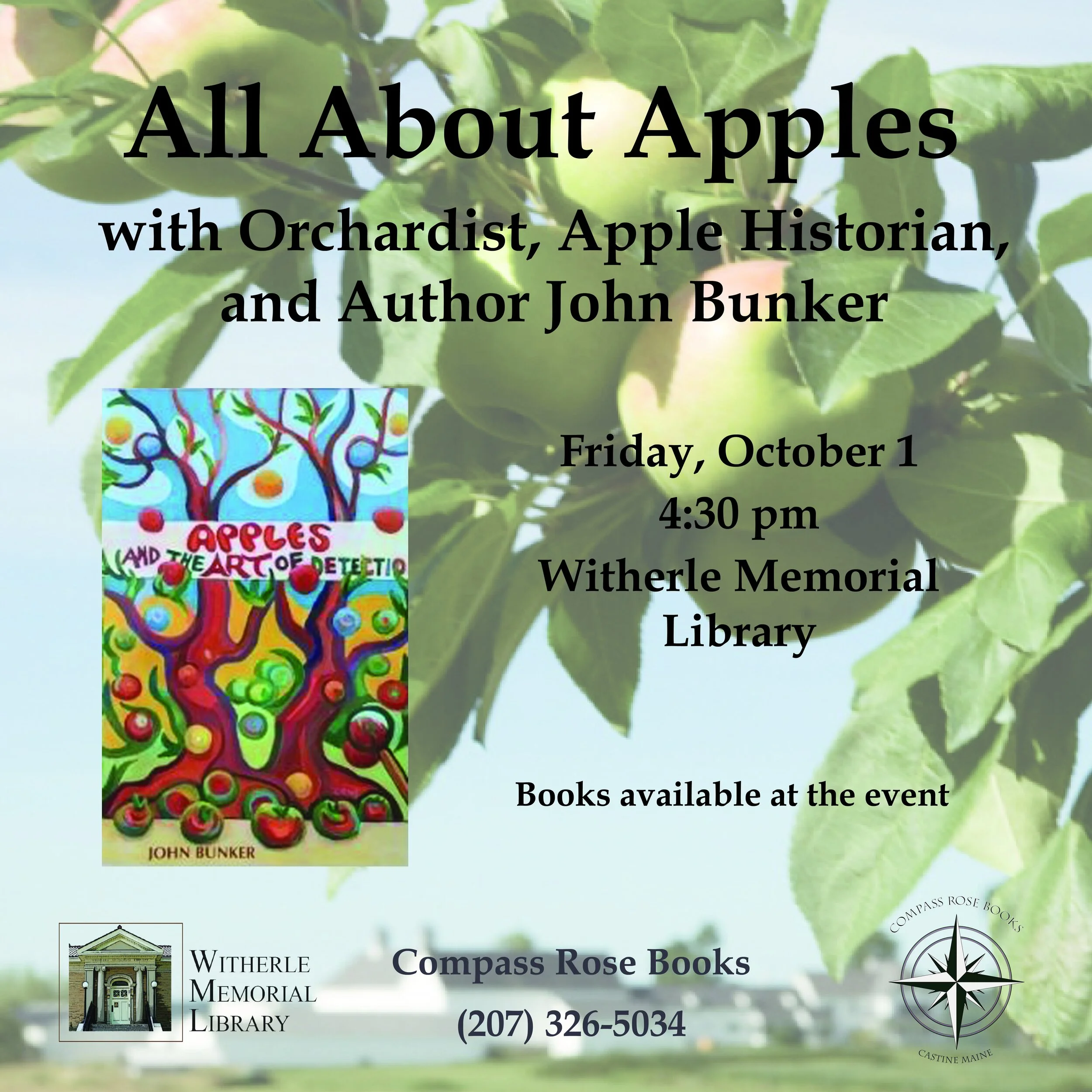 Orchardist John Bunker: All About Apples