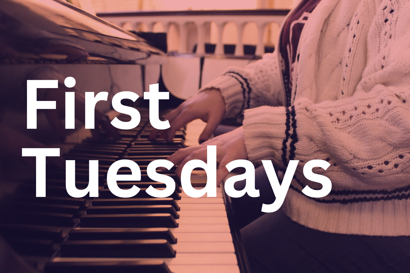 First Tuesdays