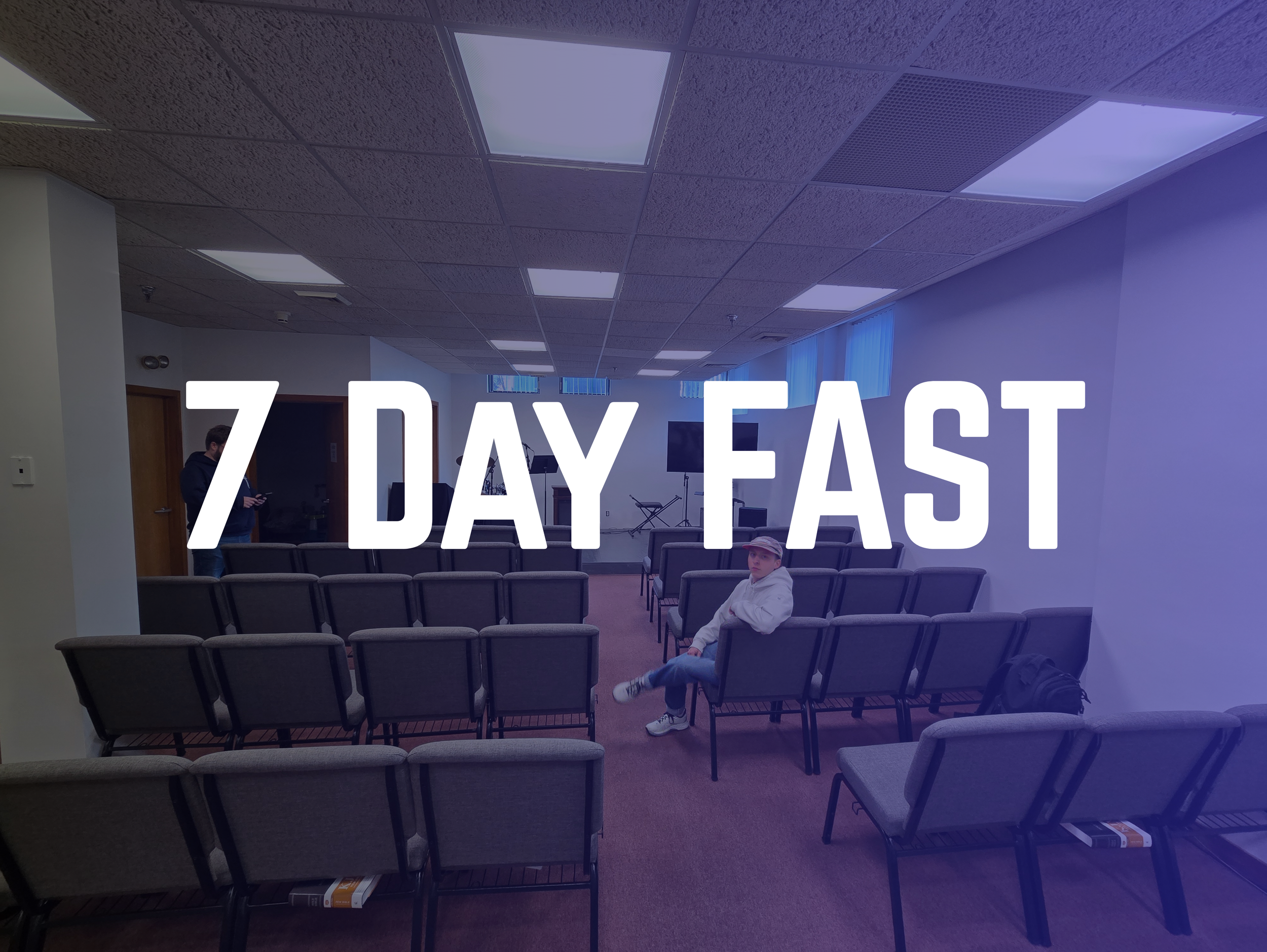7 Day Fast