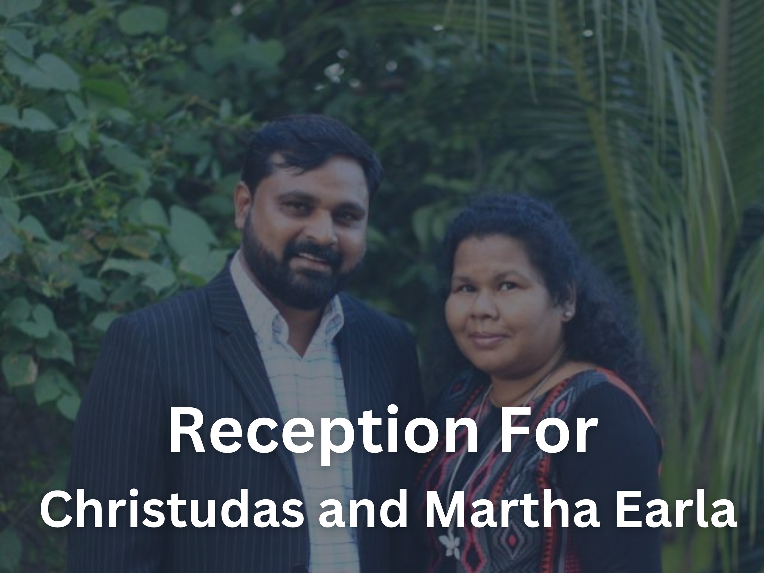 Reception for Christudas and Martha Earla