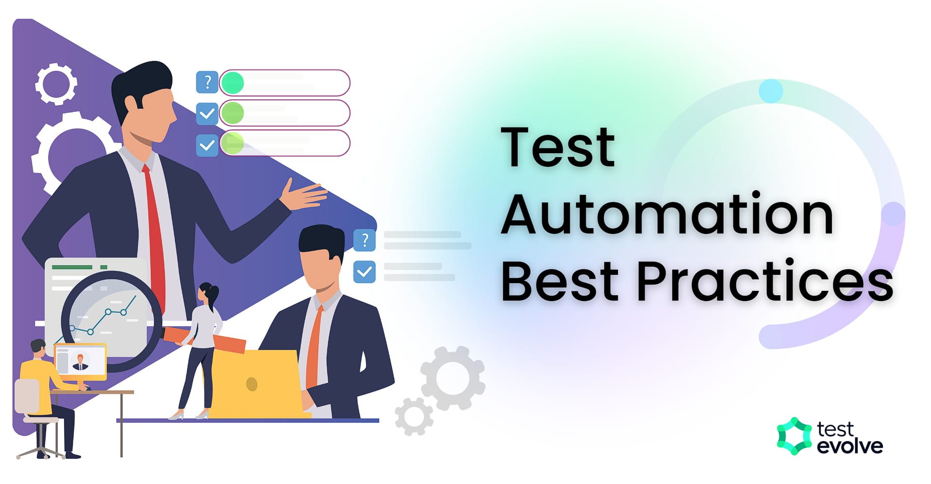 Test Automation 101: Your Ultimate Guide to Success | TestEvolve ...