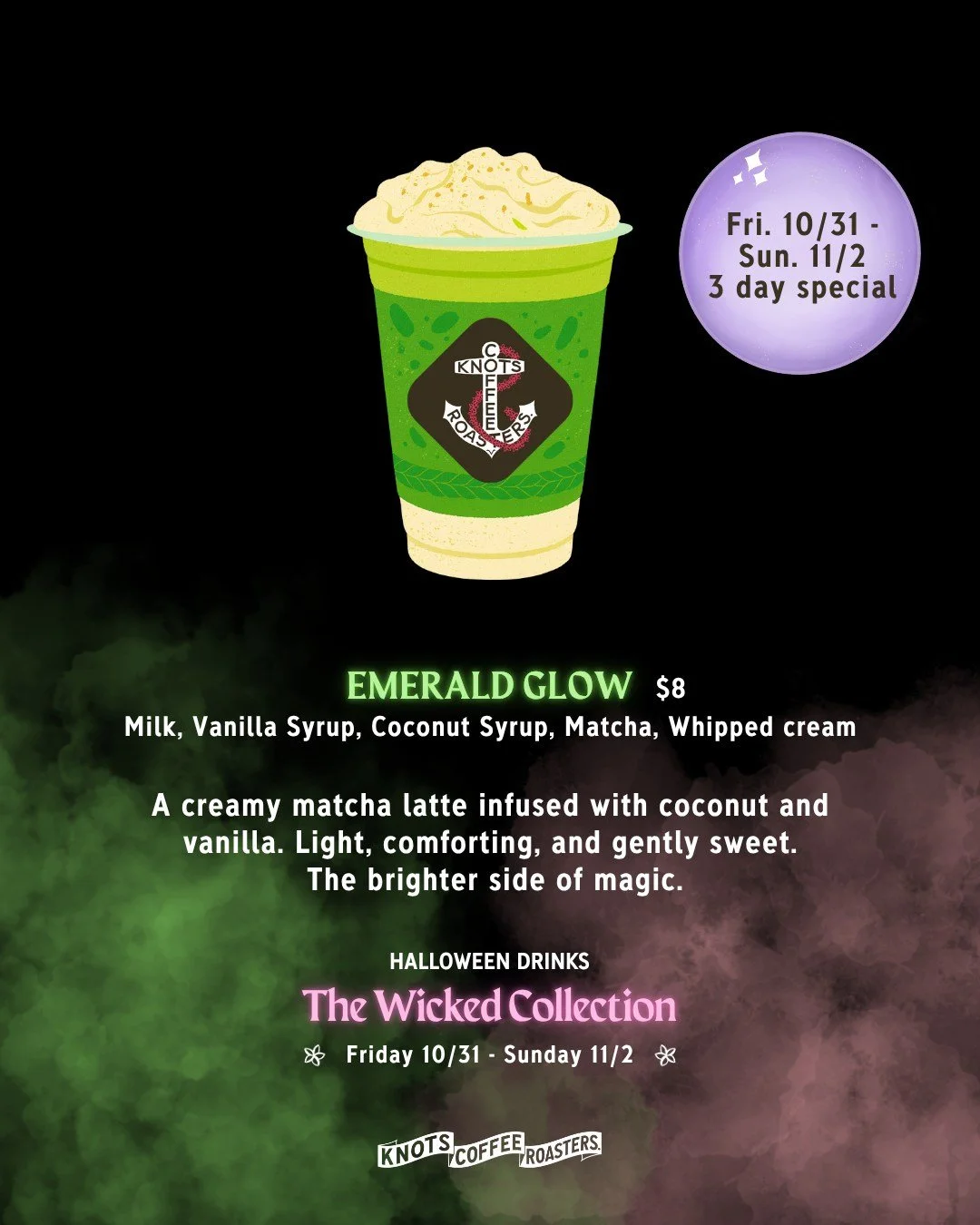 💚A creamy matcha latte infused with coconut and vanilla. Light, comforting, and gently sweet. The brighter side of magic.

Knots Coffee Roasters. Waikiki
Open daily 6:00AM - 4:00PM
Happy Hour 2:00PM - 4:00PM
@queenkapiolanihotel Waikiki, Hawaii