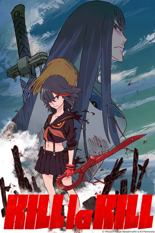 ANIME IMPRESSIONS: KILL LA KILL