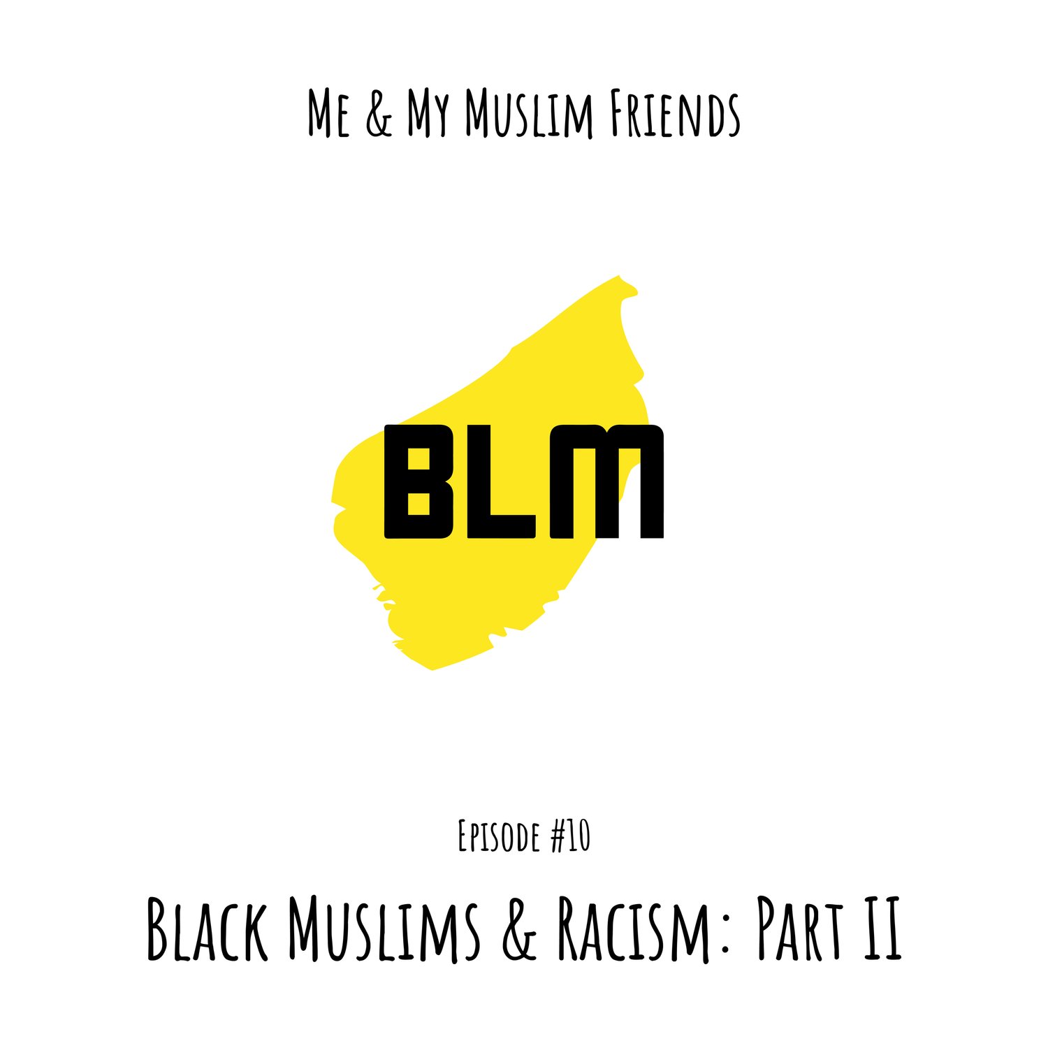 Black Muslims & Racism Part II