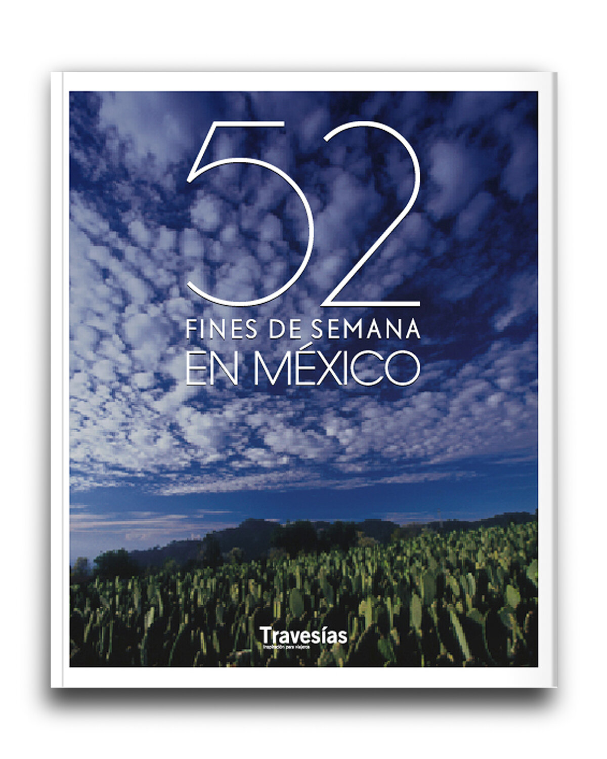52 fines de semana en México