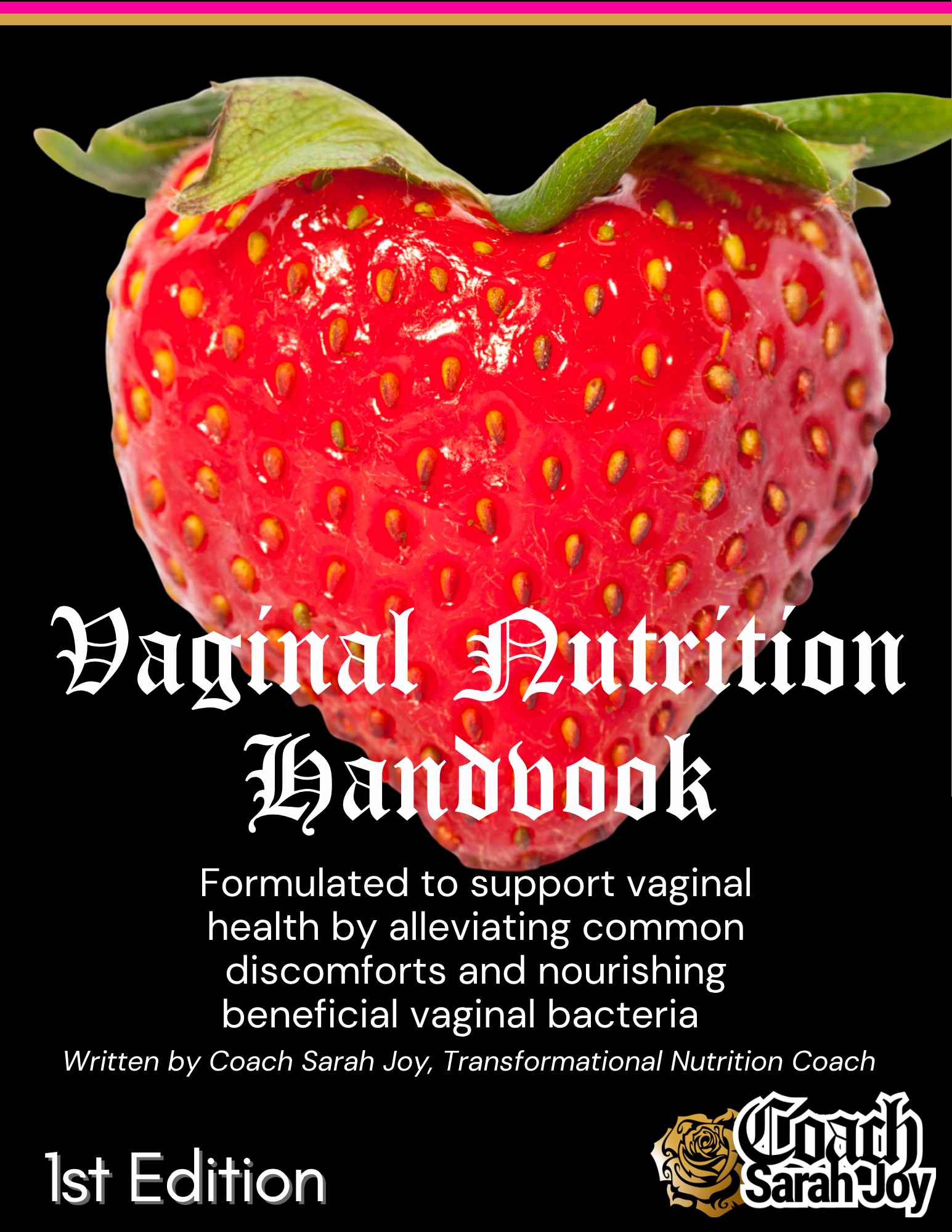 Vaginal Nutrition Handbook