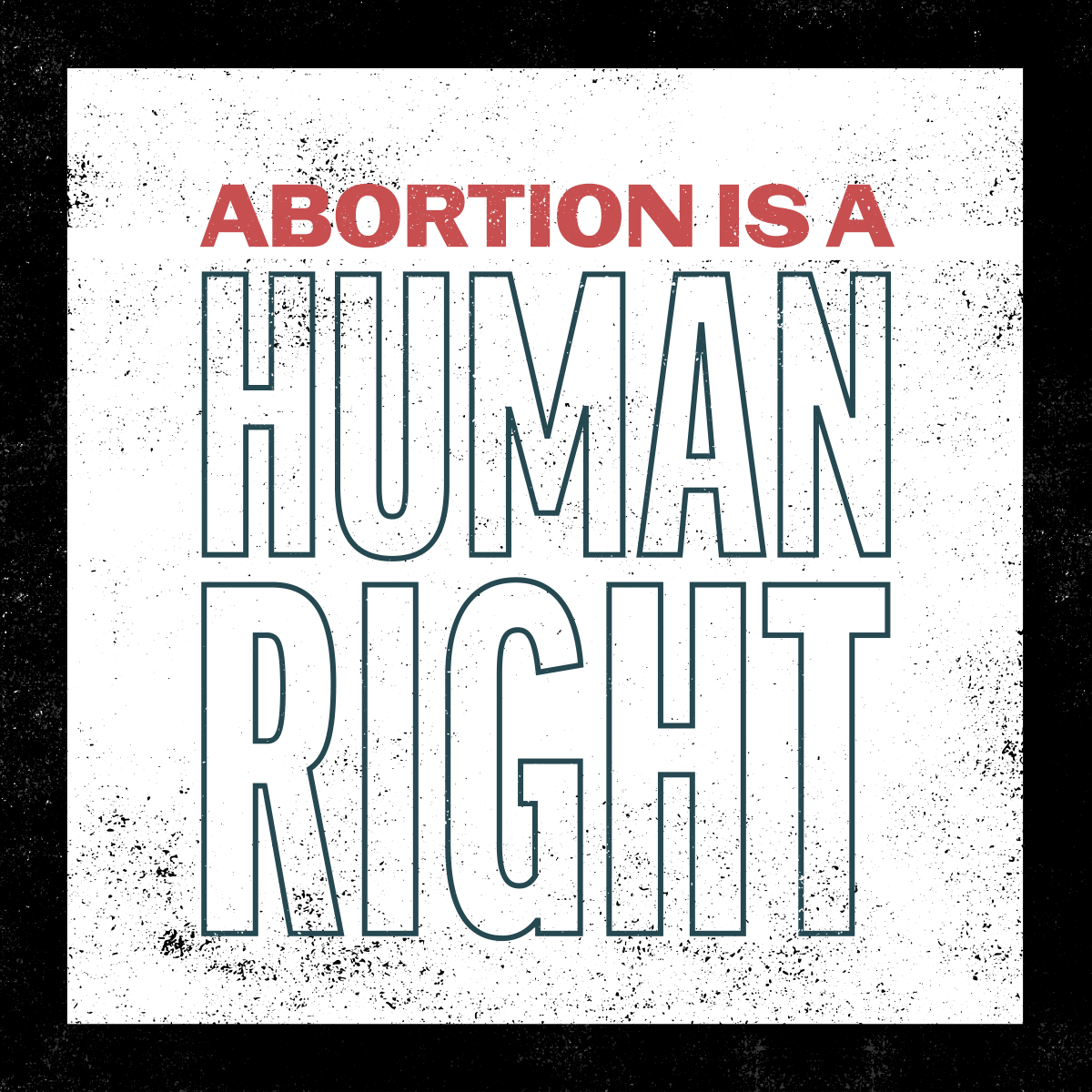Center for Reproductive Rights graphic: Abortion is a human right.