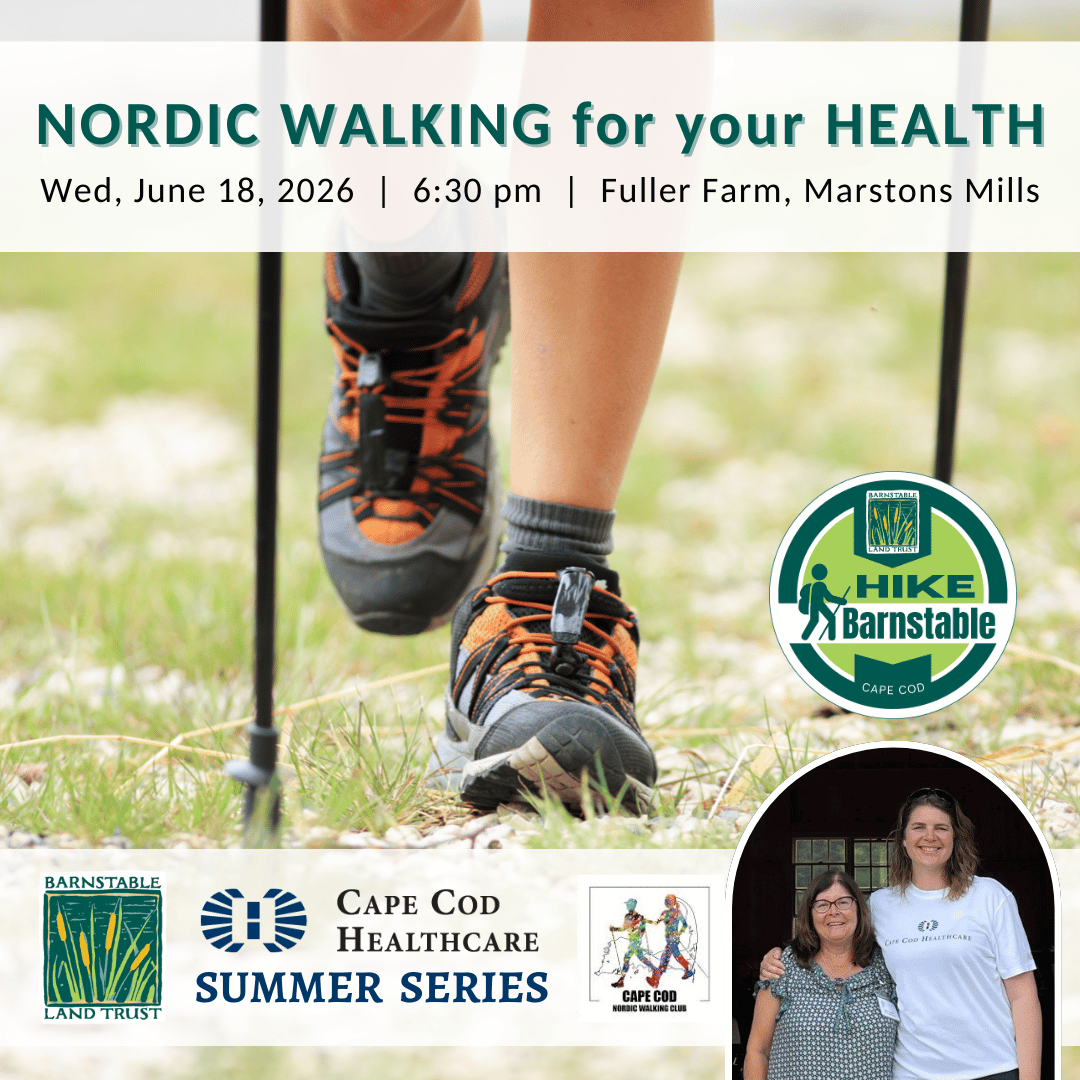 Cape Cod Healthcare Hike Barnstable Summer Evening Series – Nordic Walking for Your Health
