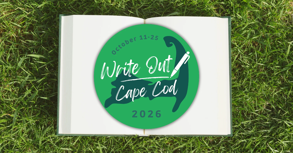 Write Out Cape Cod Invites the Community to “Write Where We Stand”
