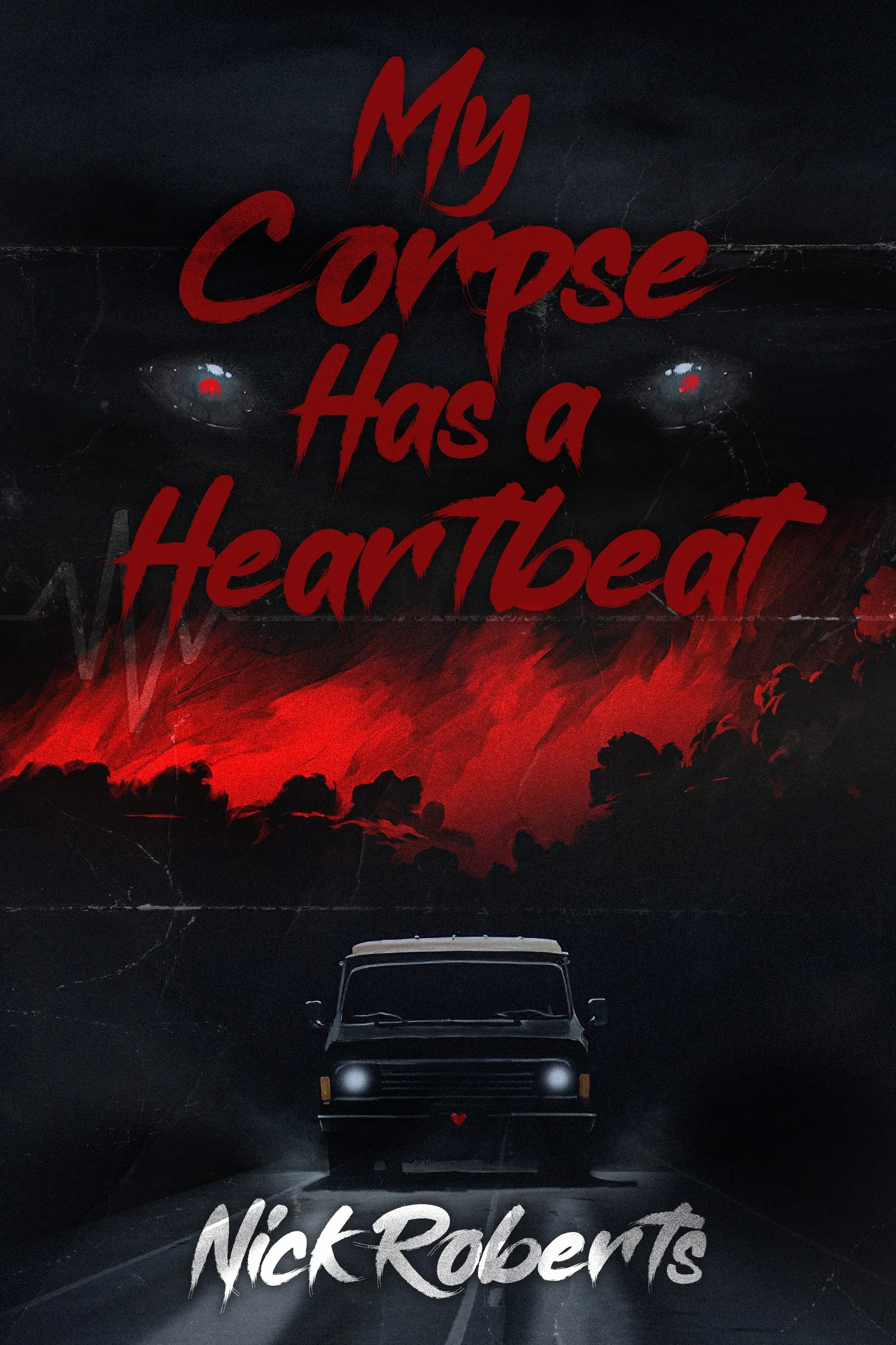 MY CORPSE HAS A HEARTBEAT (SGNED PAPERBACK )