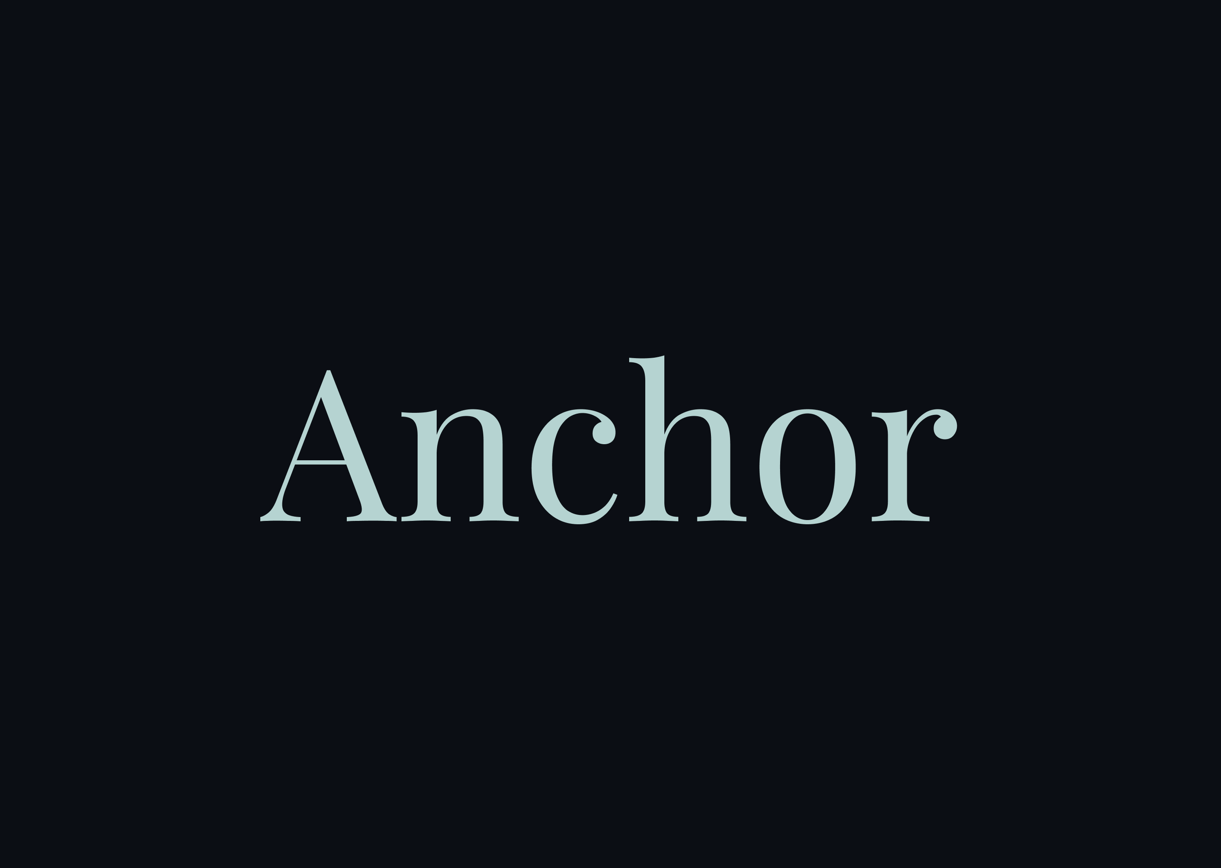 Anchor — Case Study In Progress