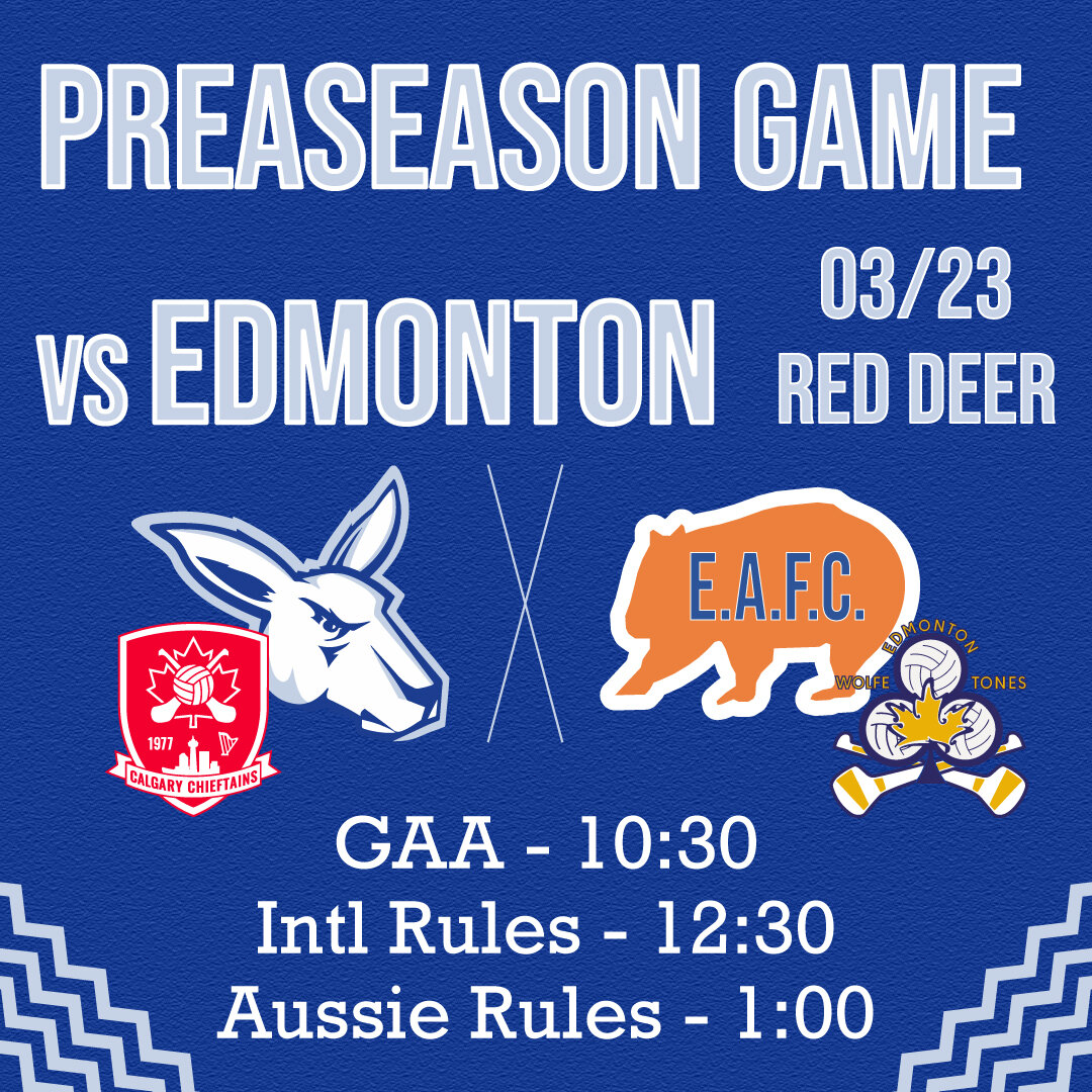We're excited to announce our first hit out of the season coming up this weekend against our friends to the north! 

On March 23rd we'll have a preseason tune up in Red Deer against the Edmonton Wombats, and also have a go at some Gaelic football wit