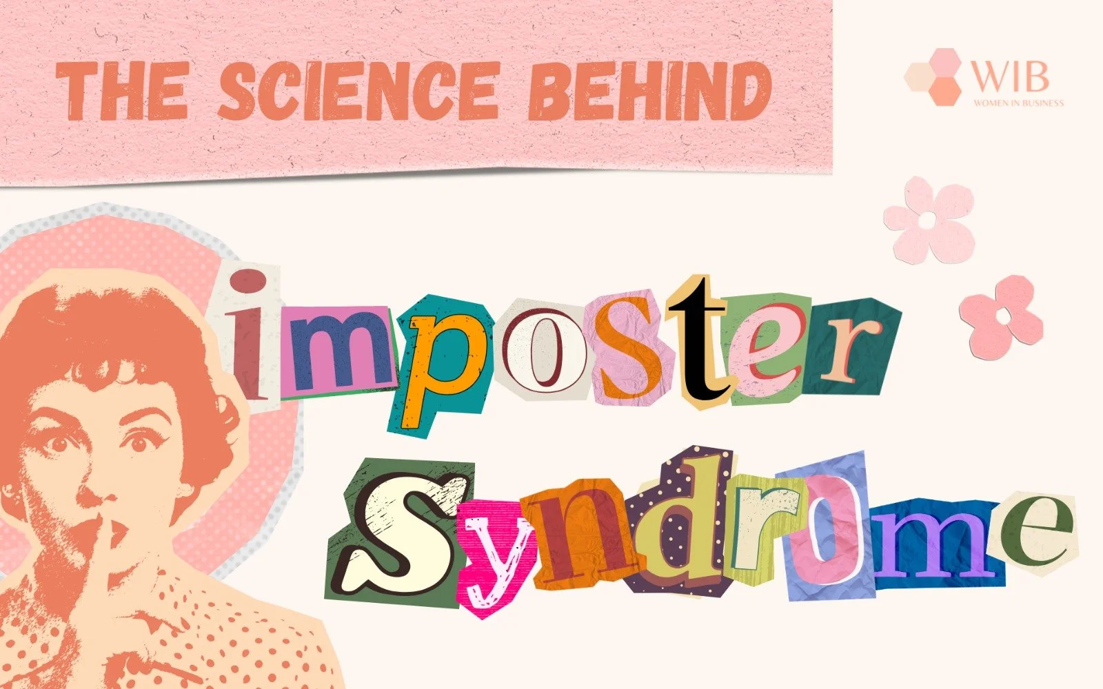 The Science Behind Imposter Syndrome