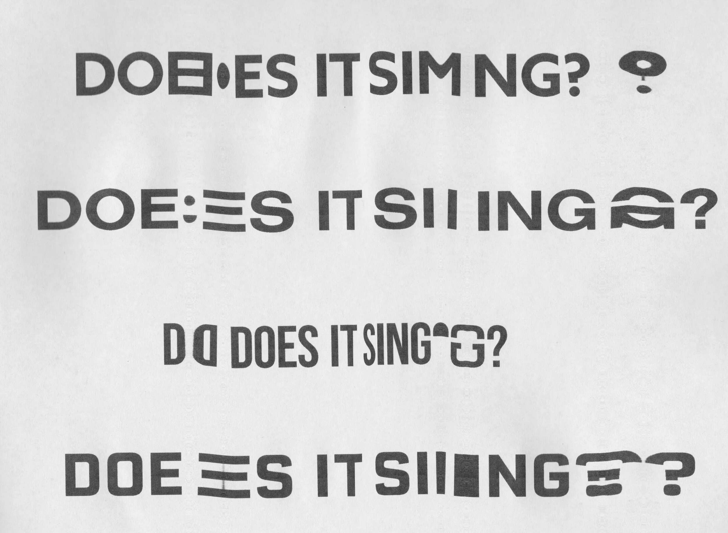 Does It Sing 2.jpeg