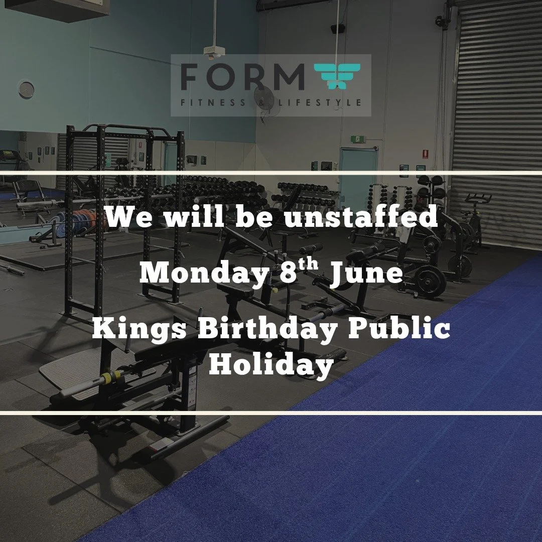 📢 Public Holiday Reminder

Form Fitness &amp; Lifestyle will be unstaffed on Monday 8 June for the King's Birthday Public Holiday.

✅ 24/7 member access remains available, so you can still get your training in whenever it suits you.

Enjoy the long 