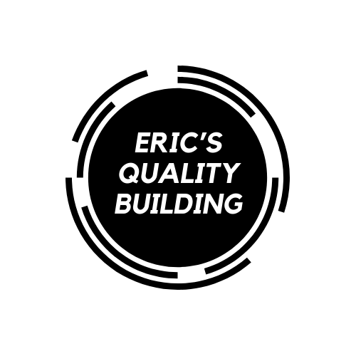 Eric&#39;s Quality Building
