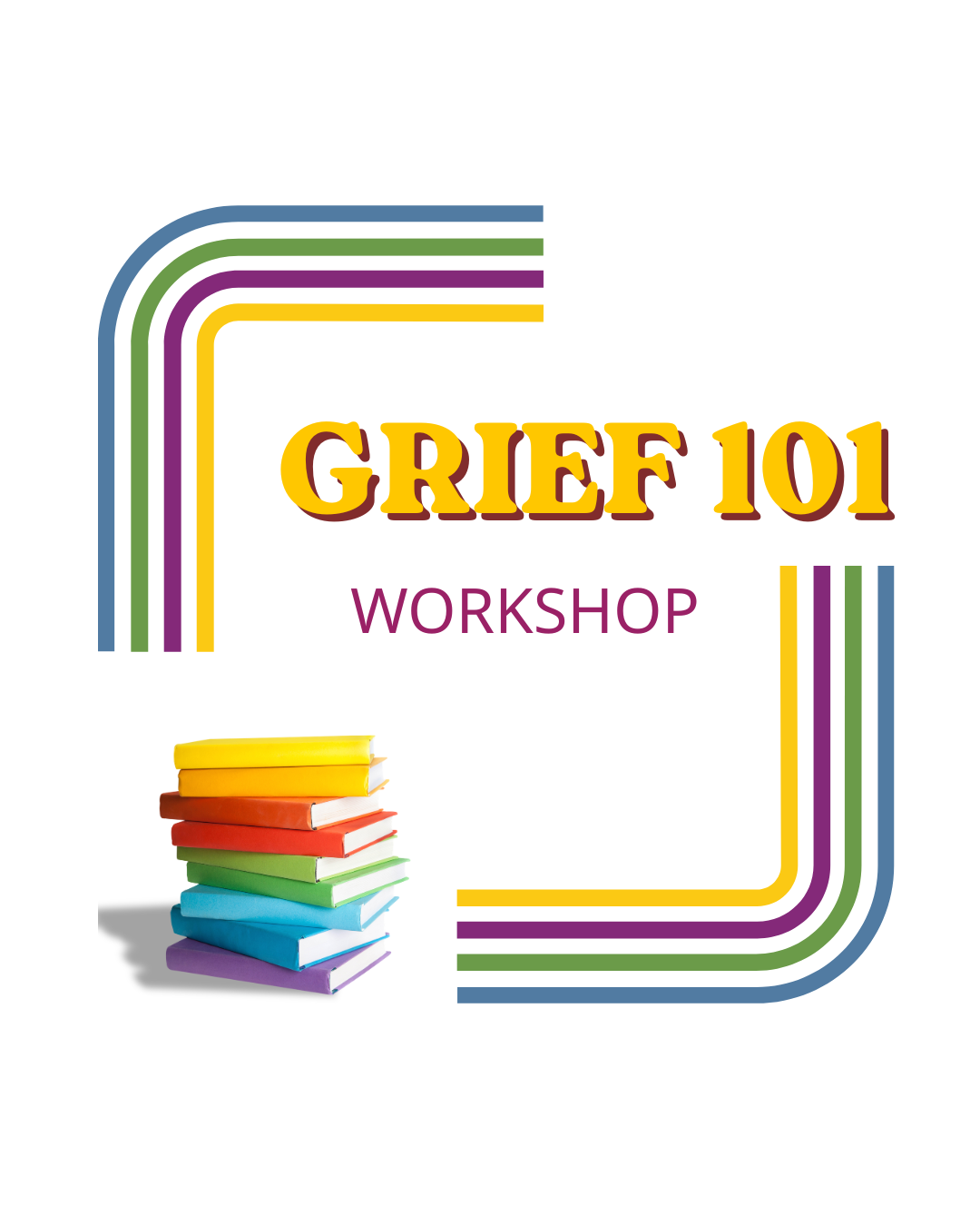 Grief 101 Workshop