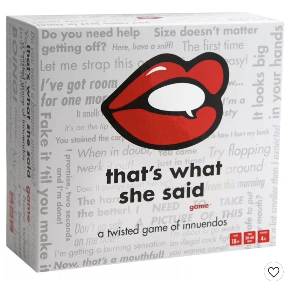 that's what she said (adult)  (Copy)