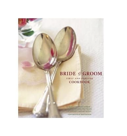 Bride &amp; Groom Cookbook (my favorite!)