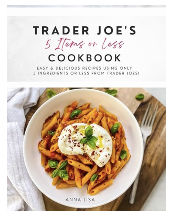 Trader Joe's cookbook (gift with gift card)