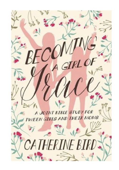 Becoming a Girl of Grace