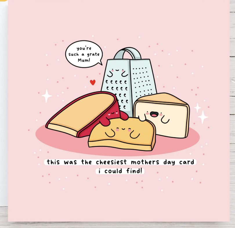 Cheesy Mother's Day Card