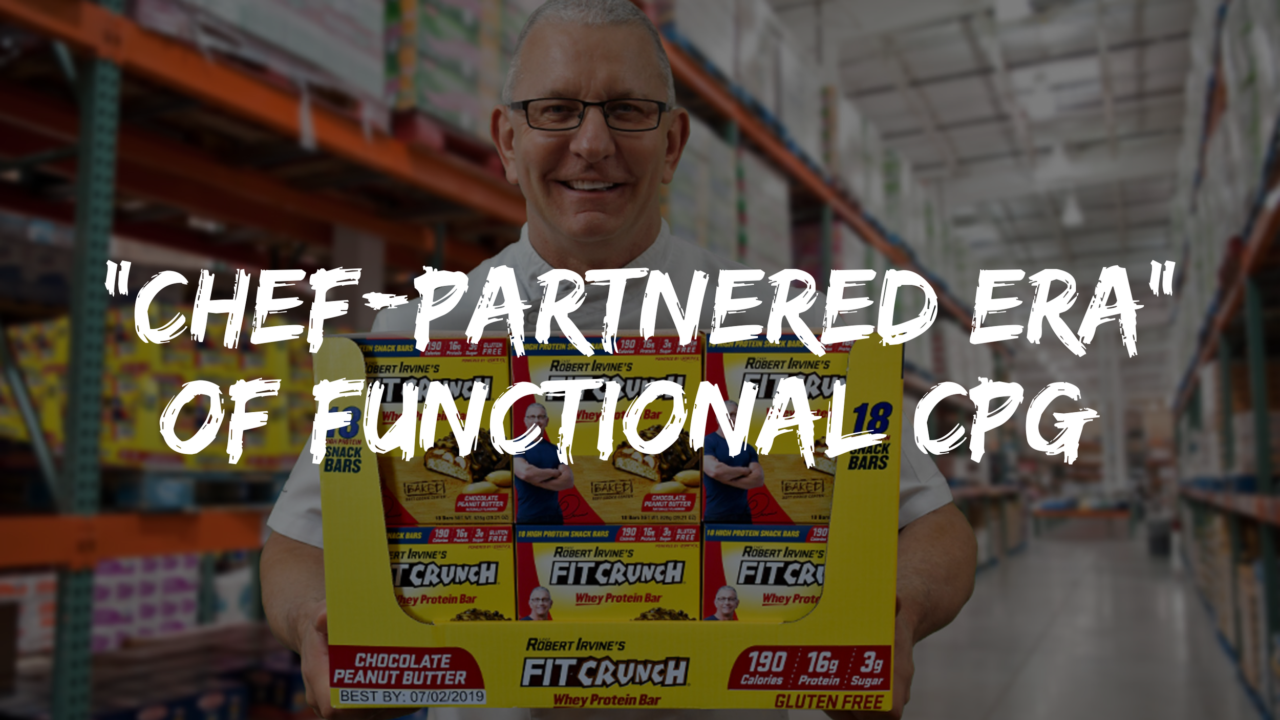 👋 Welcome to the “Chef-Partnered Era” of Functional CPG