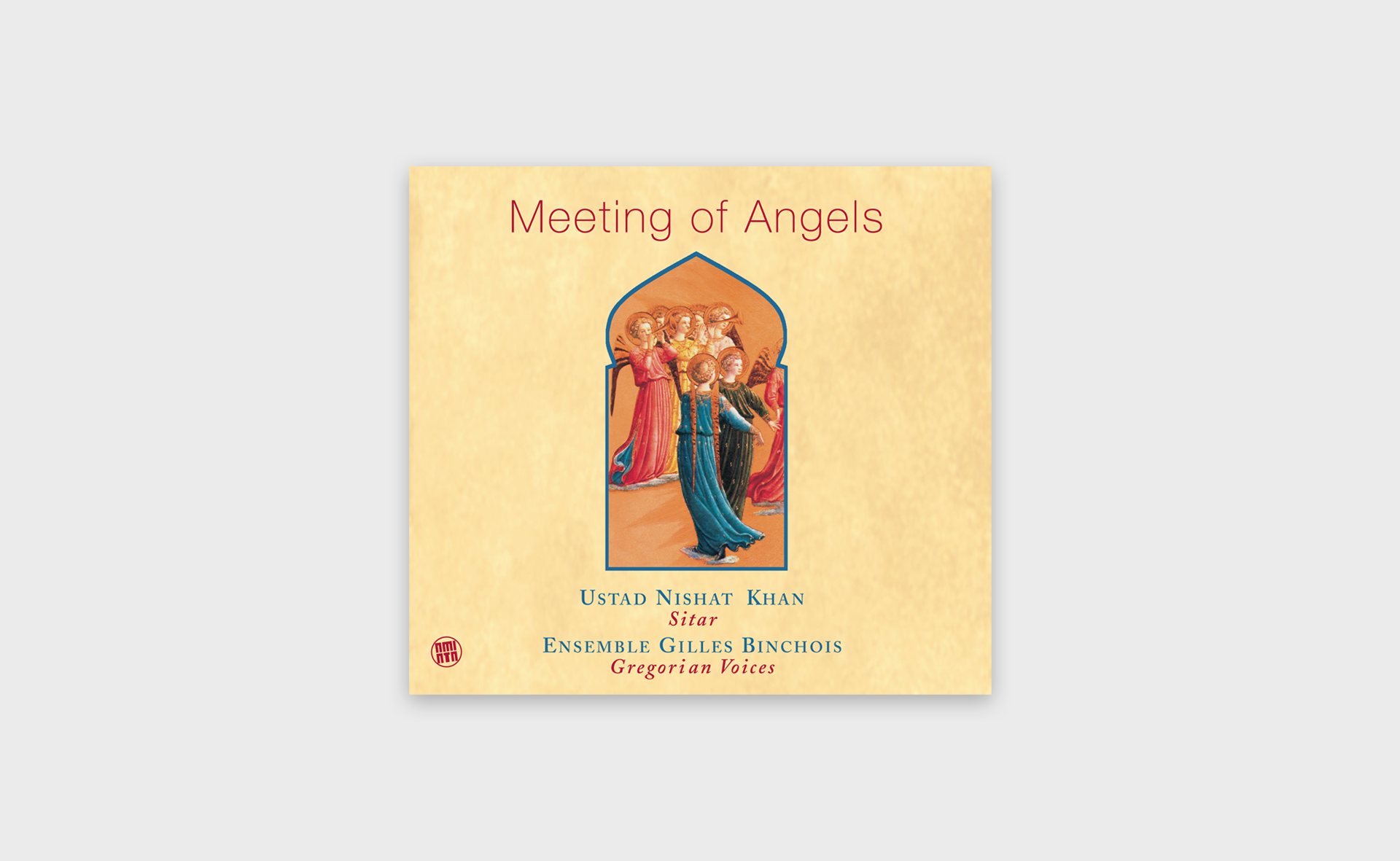 Ustad Nishat Khan, Ensemble Gilles Binchois - Meeting of Angels