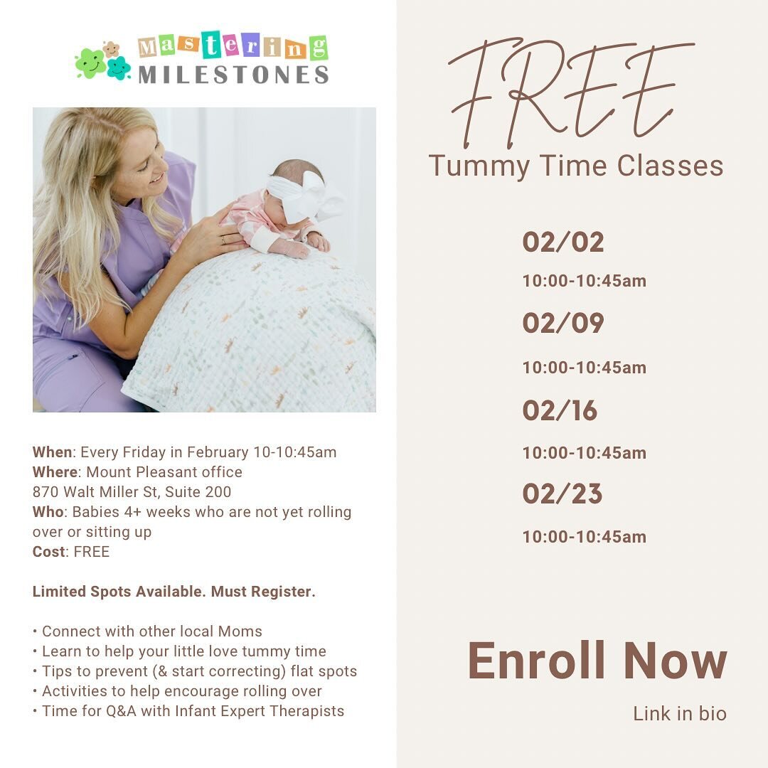 Join us every Friday through the month of February for our FREE Tummy Time &amp; Baby Movement classes! These classes are meant to be interactive and hands-on. Meet other moms going through the same phase of life, learn hands on strategies to help yo