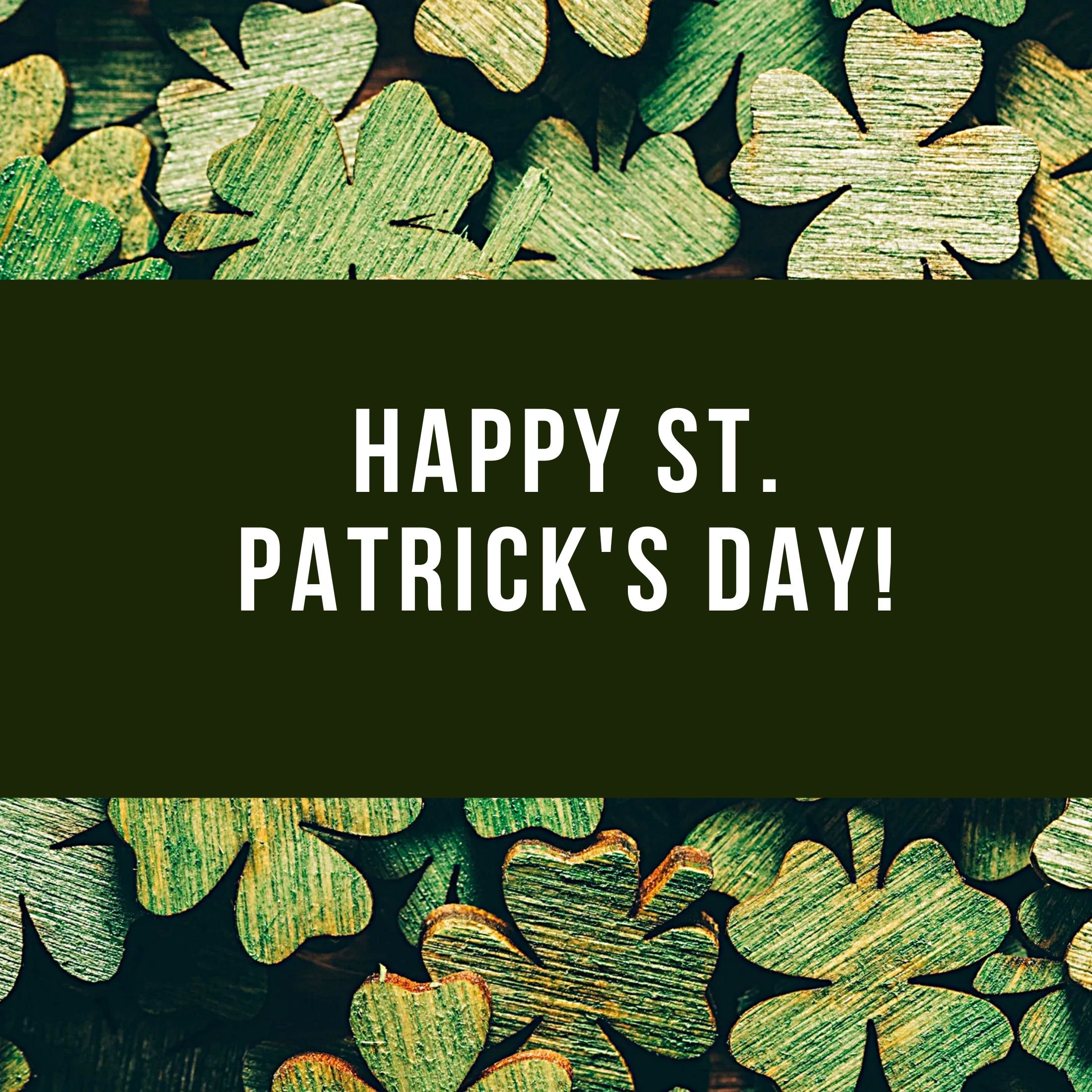 Happy St Patrick’s Day!