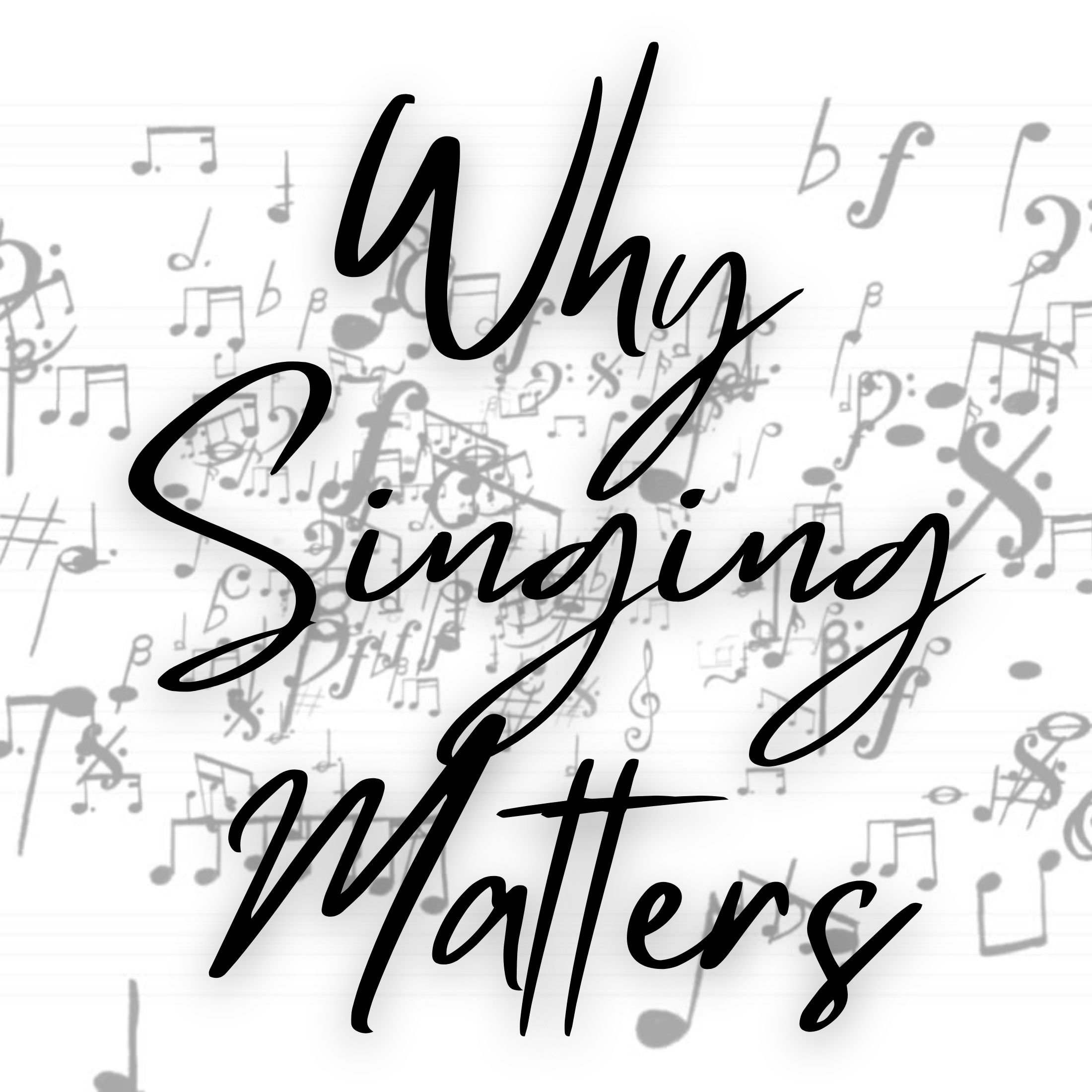 Why Singing Matters