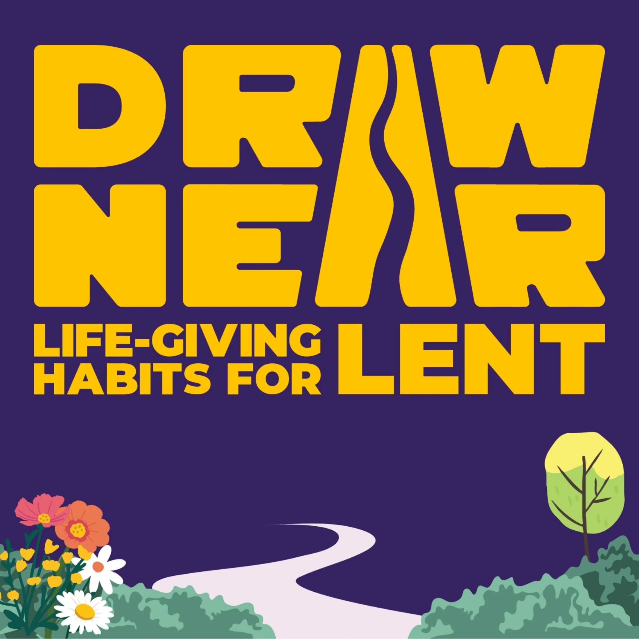 Draw Near to God: A Lent Invitation