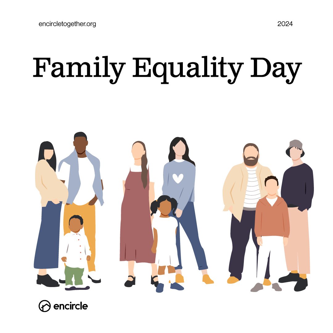 🏳️&zwj;🌈✨ Celebrating Family Equity Day with love and inclusion! Encircle stands with LGBTQ+ families, offering support, resources, and affirming spaces for all. Every family is unique and deserving of respect. #LoveIsLove #EncircleTogether