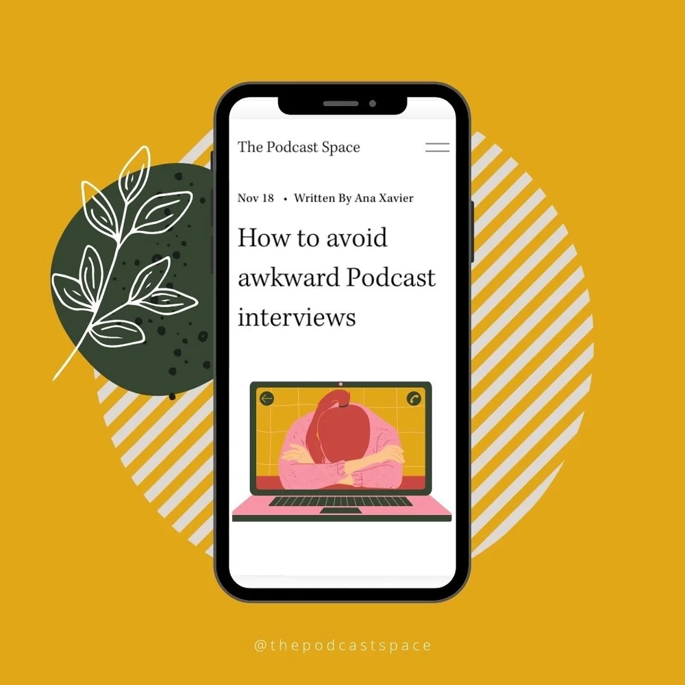 How to avoid awkward Podcast interviews — The Podcast Space