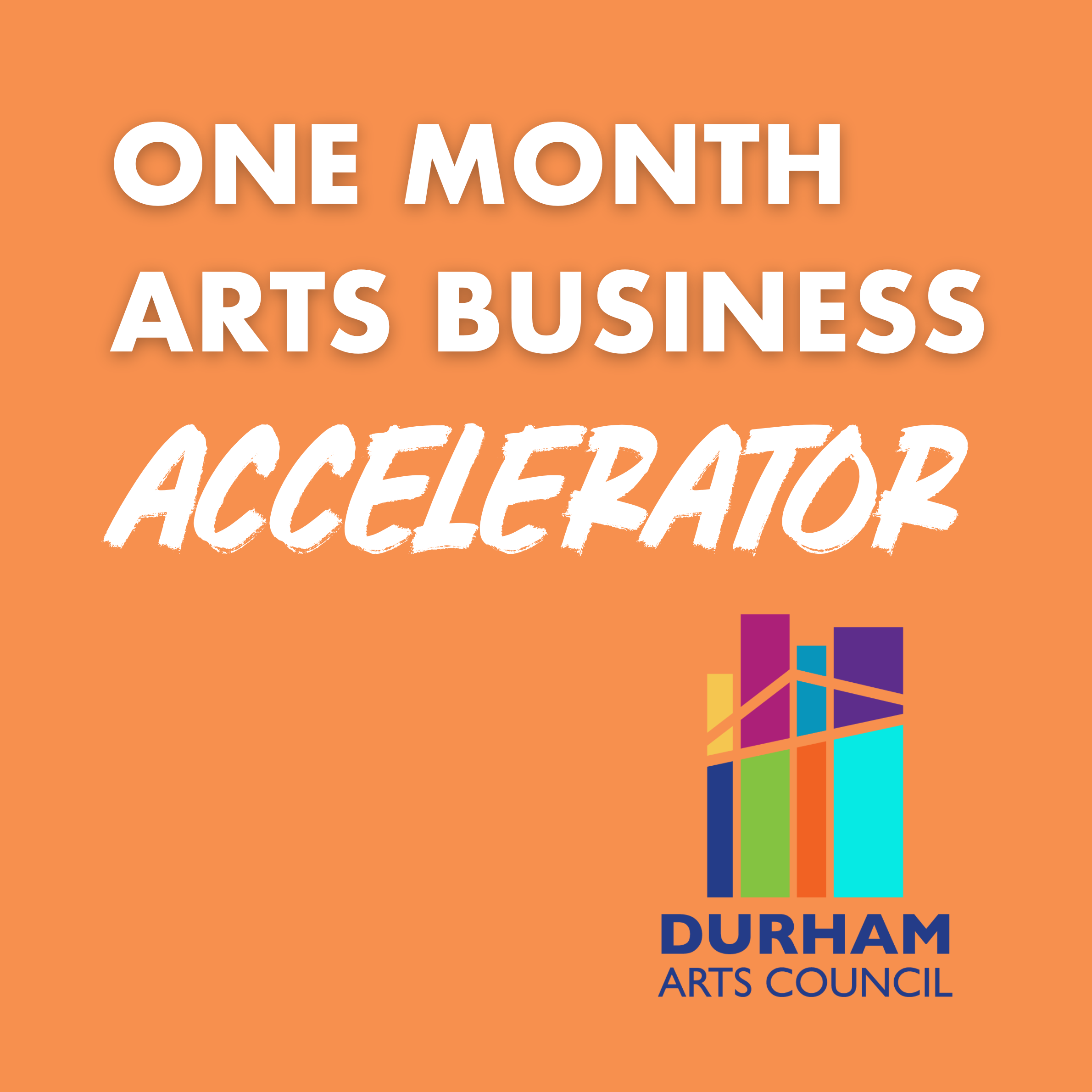 Durham Arts Council 2026 Arts Business Accelerator