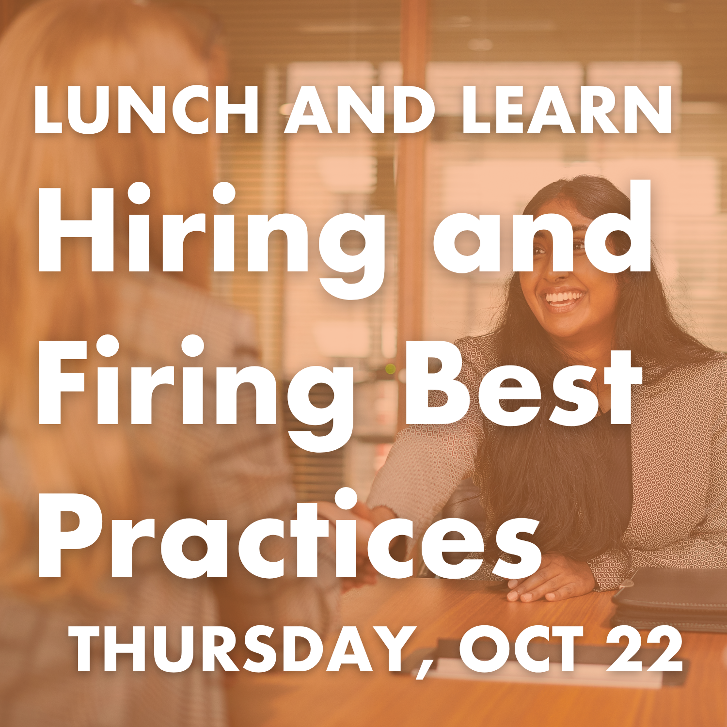 Lunch and Learn: Employment Law for Arts Organizations: Hiring and Firing Best Practices