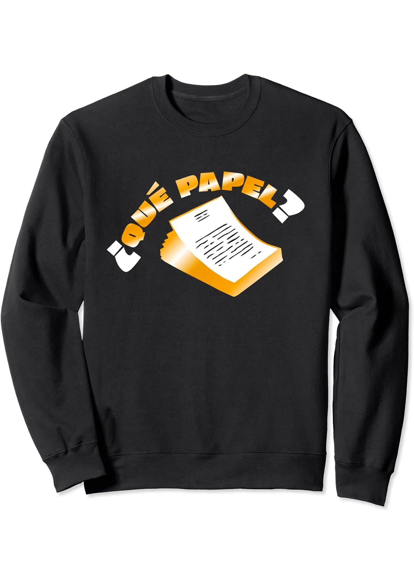 Que Papel Sweatshirt 2